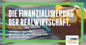 OIKOnnect Berlin: Finanzialisierung und Realwirtschaft